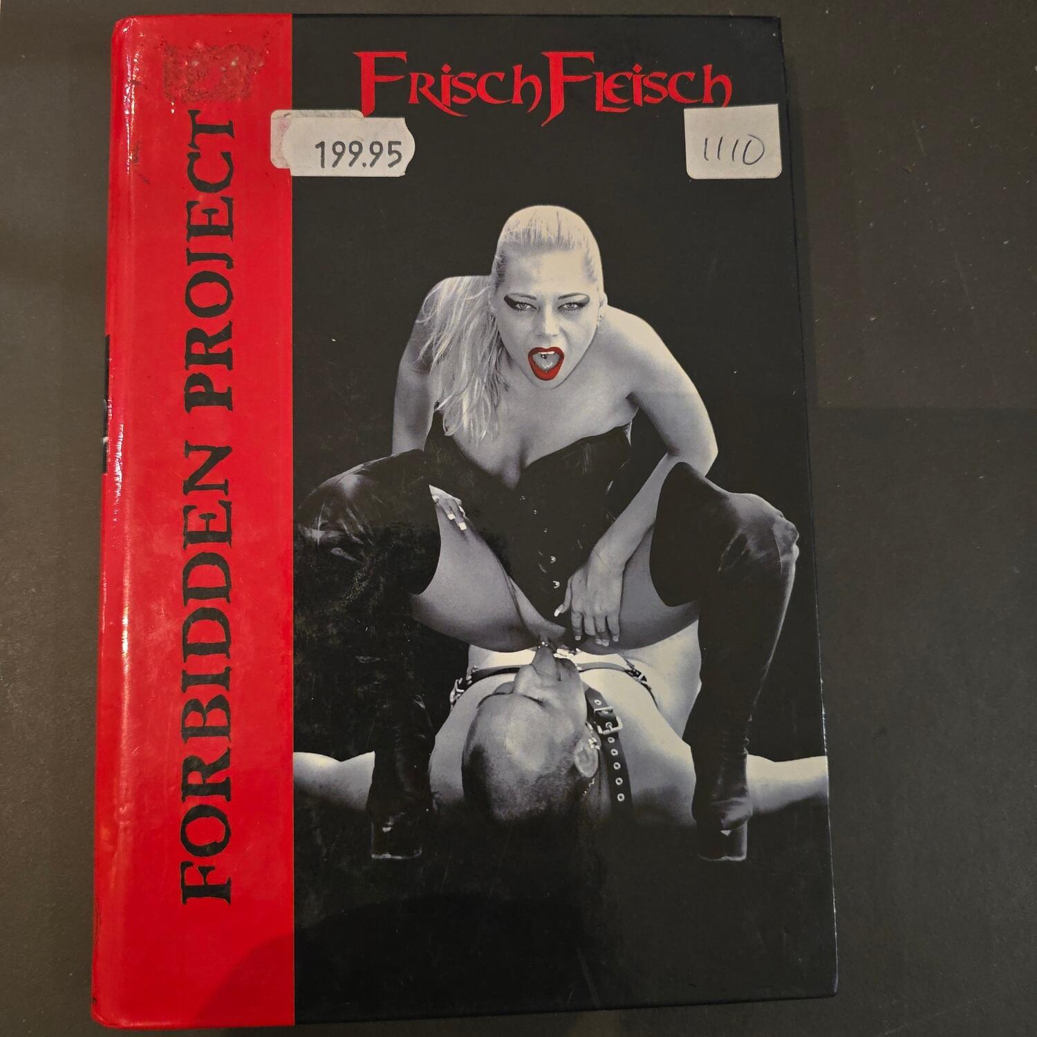Forbidden Project Frisch Fleisch
