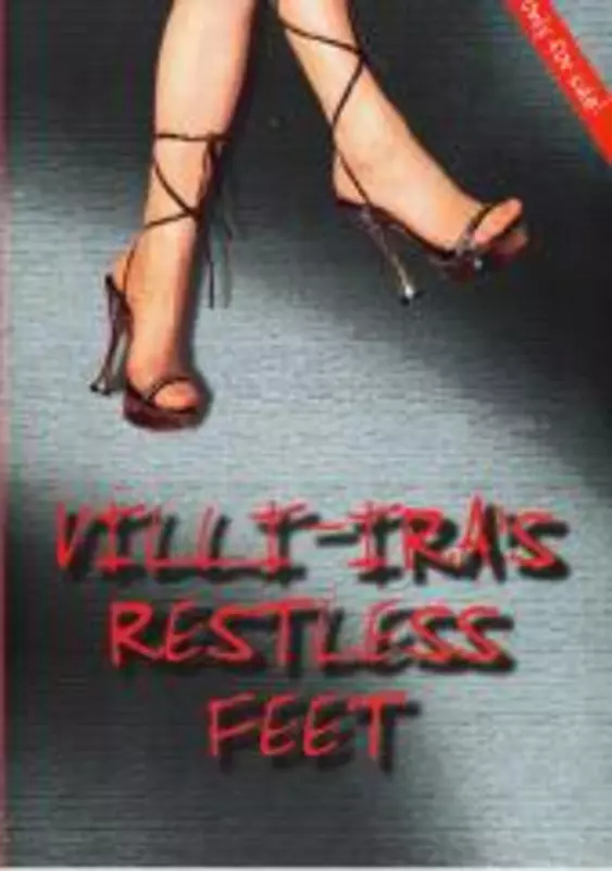 Vili-iras Restless Feet
